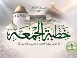 Khutbah Jumat: Muktamar NU ke-35 Jadi Momentum Refleksi, dari Bahaya Kebodohan hingga Pentingnya Ta’awun